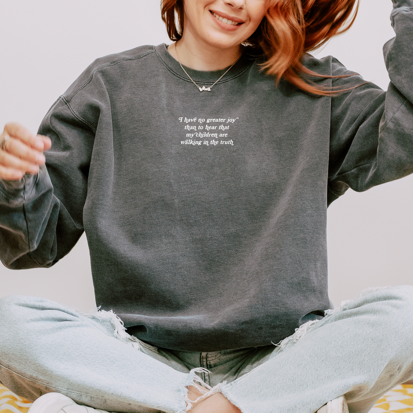 No Greater Joy Sweatshirt