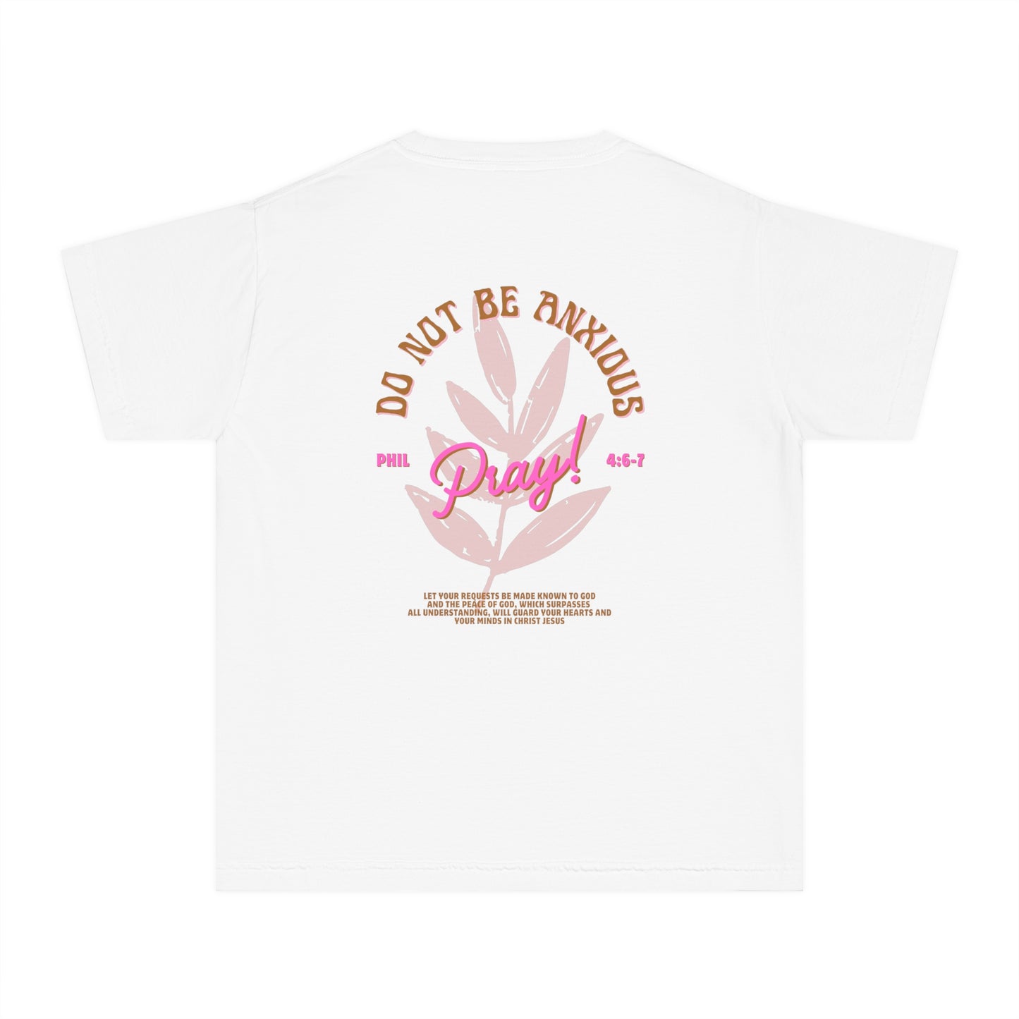 Do Not Be Anxious Youth Tee