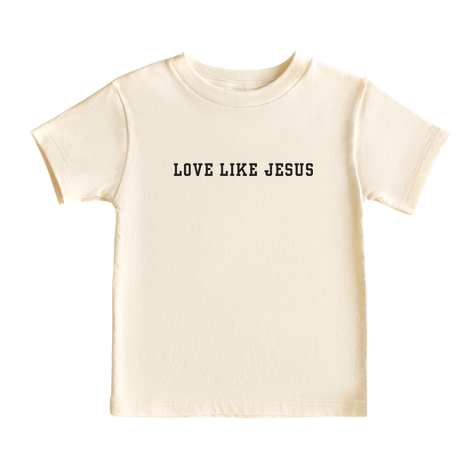 Love Like Jesus Toddler Tee