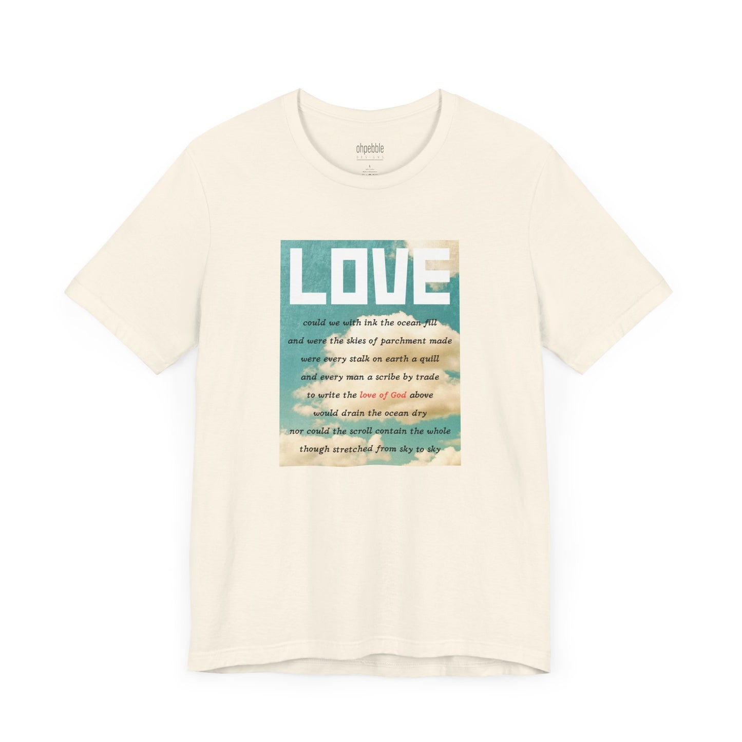 The Love of God Tee