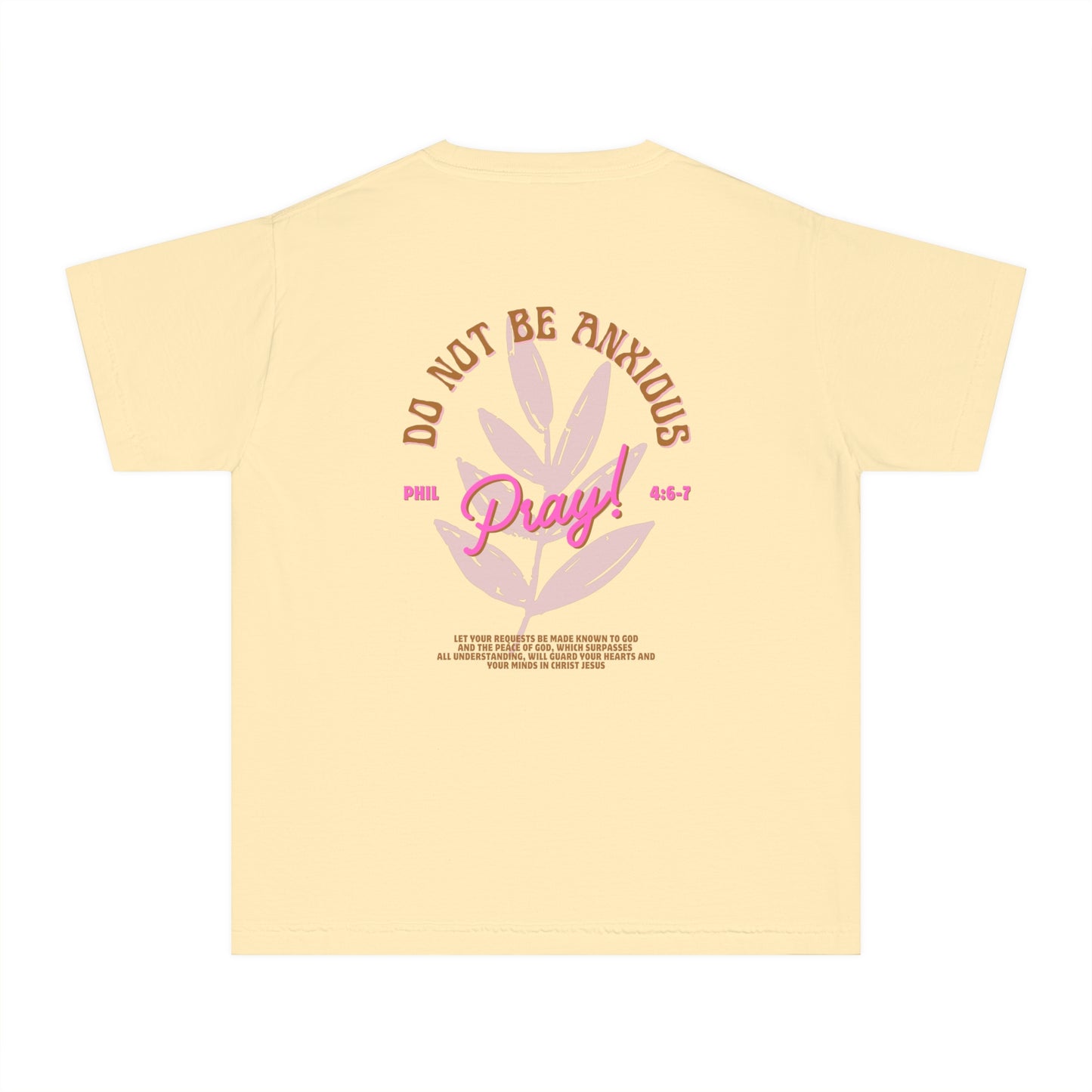 Do Not Be Anxious Youth Tee