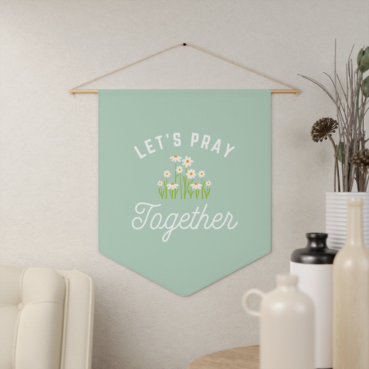 Let's Pray Together Pennant (Pistachio)