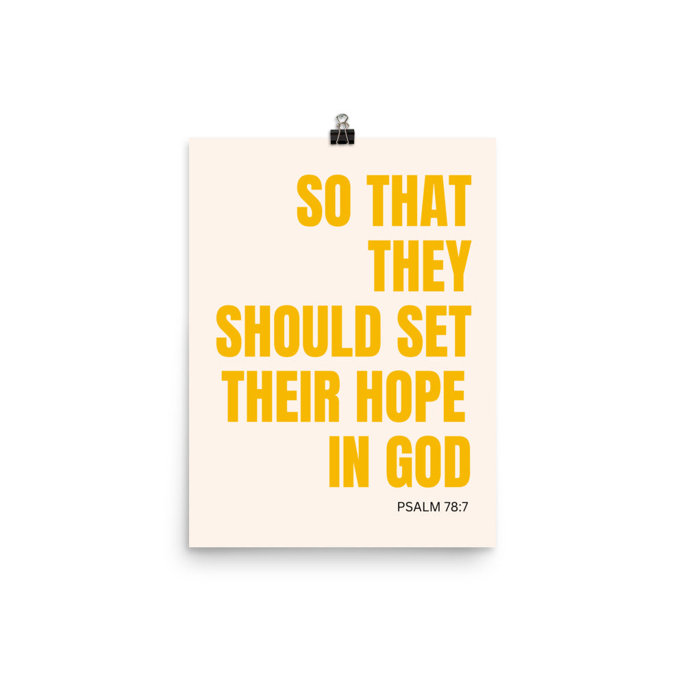 Psalm 78:7 Poster